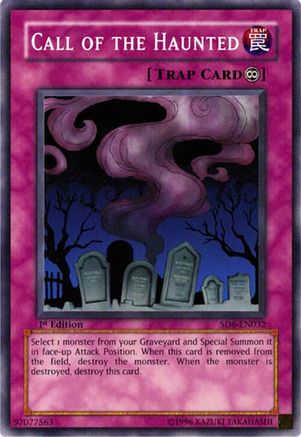 Call Of The Haunted (SD6-EN032) - Structure Deck: Spellcaster's Judgment 1st Edition