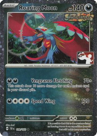 Roaring Moon 109/162 - Holofoil Prize Pack Series Cards - Rare
