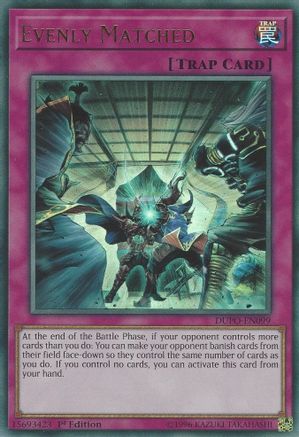 Evenly Matched [DUPO-EN099] Ultra Rare