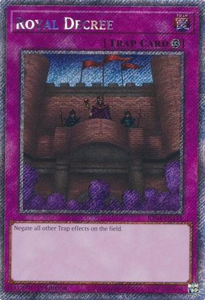 Royal Decree [RA04-EN113] Platinum Secret Rare