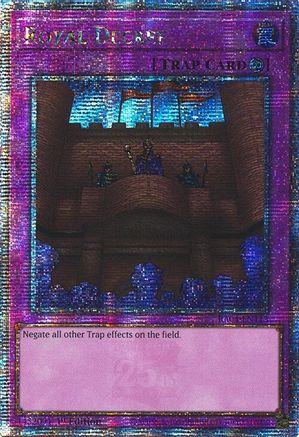 Royal Decree [RA04-EN113] Quarter Century Secret Rare