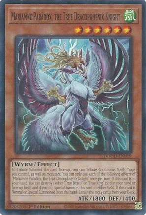 Mariamne Paradox, the True Dracophoenix Knight (DOOD-EN019) - Doom of Dimensions 1st Edition