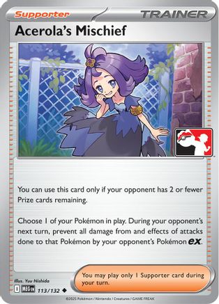 Acerola's Mischief 113/132  Prize Pack Series Cards - Uncommon